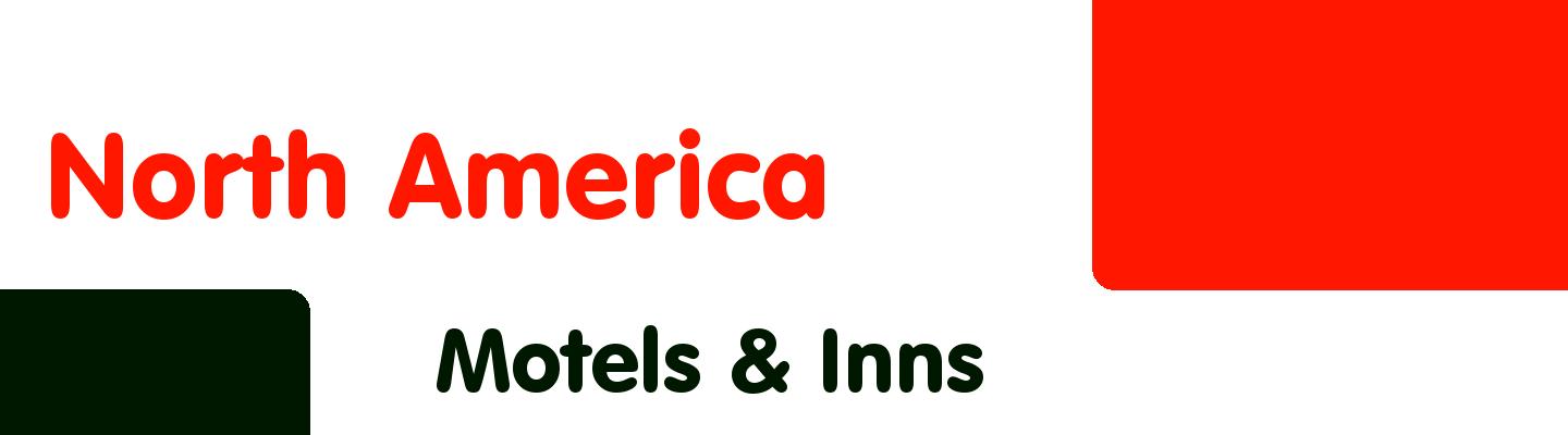 Best motels & inns in North America - Rating & Reviews